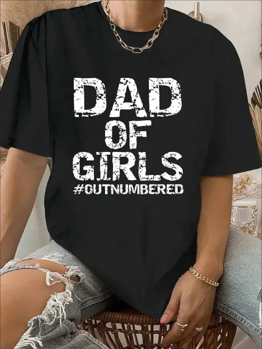 Dad Of Girls Print Crew Neck T-Shirt, Casual Short Sleeve T-Shirt For Spring & Summer, Women's Clothing